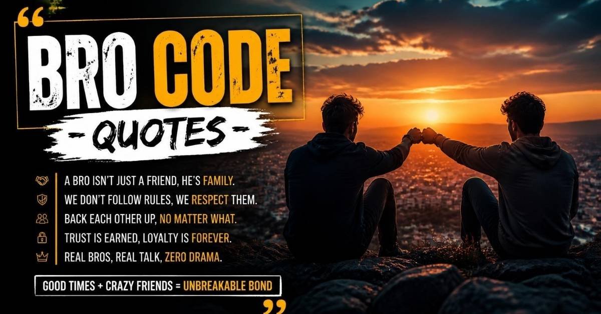 bro code quotes